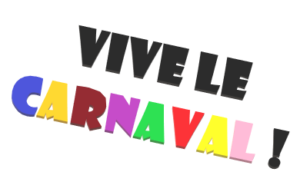 Vive le Carnaval !